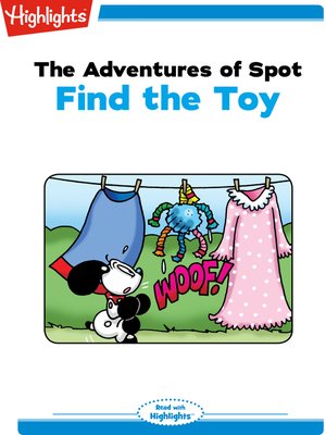 cover image of The Adventures of Spot: Find the Toy
